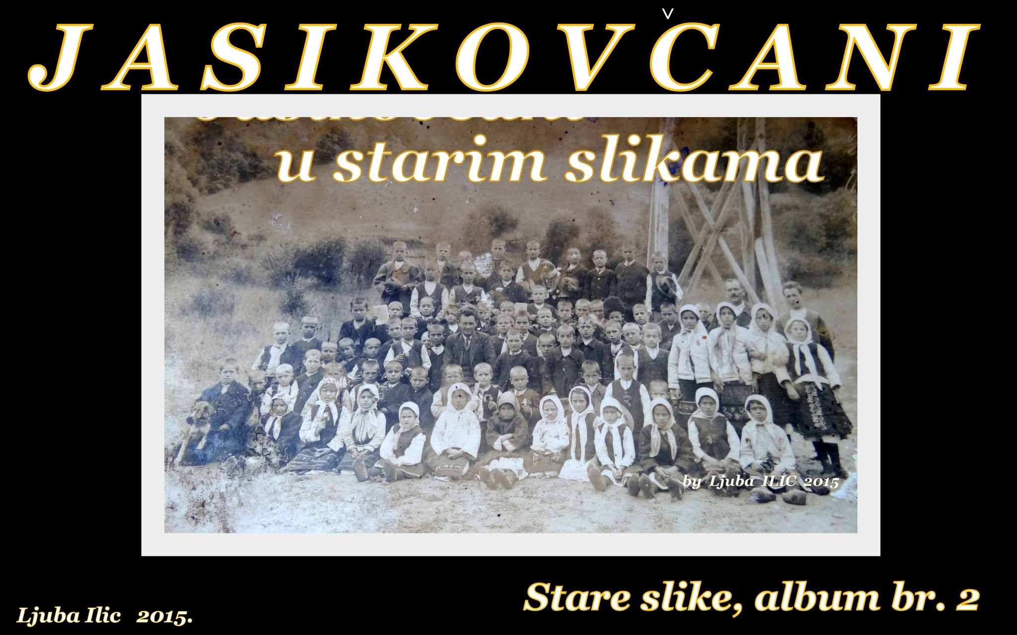 People Of Jasikovo In Old Photos - Jasikovcani U Starim Slikama cover image
