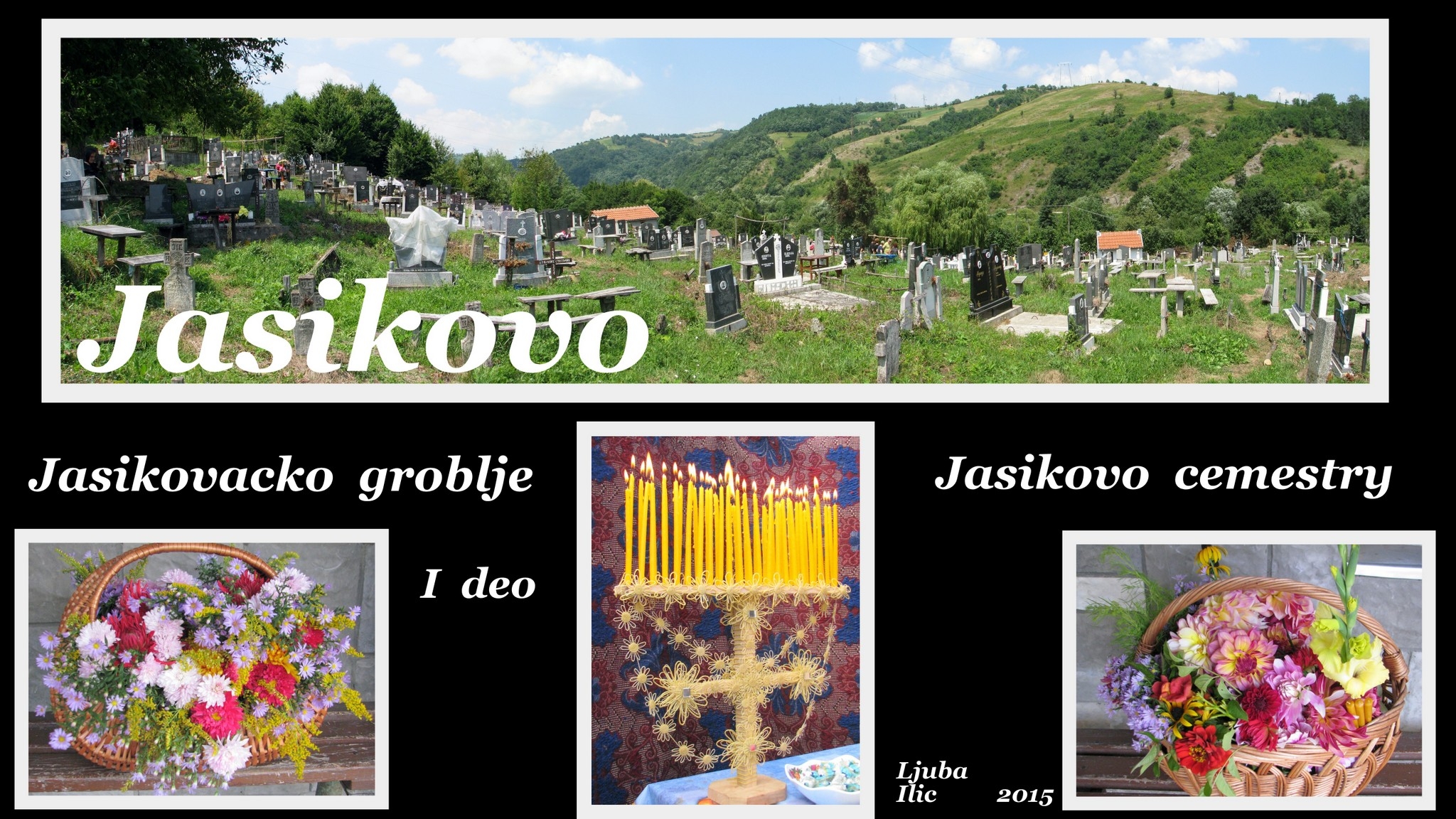 Jasikovo Cemetery - Jasikovacko Groblje